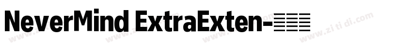 NeverMind ExtraExten字体转换